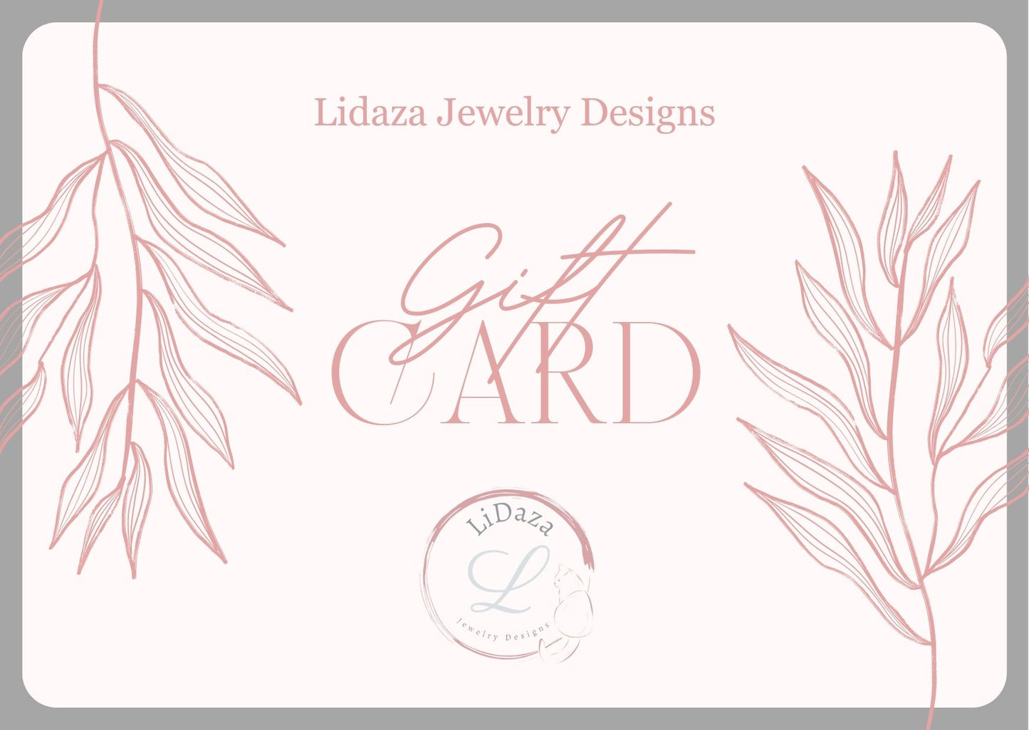 Lidaza Jewelry Designs Gift Card